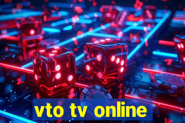 vto tv online